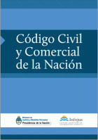 Código civil y comercial de la Nación. Aprobado por Ley 26.994. Promulgado según decreto 1795/2014